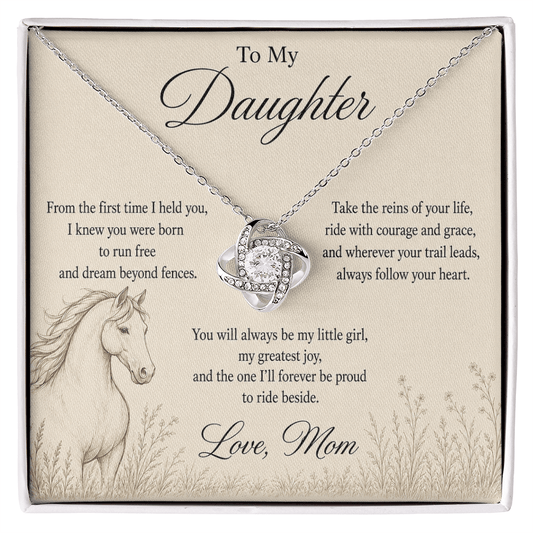 To My Daughter – Dream Beyond Fences | Equestrian Love Knot Necklace